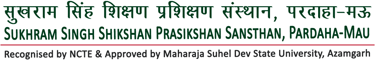 PAR NCTE, Sukhram Singh Shikshak Prasikshan Sansthan, Pardaha-Mau